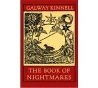 The Book of Nightmares Galway Kinnell (Auteur)