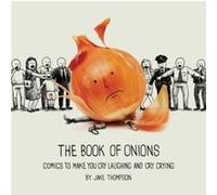 The Book of Onions by Jake Thompson Inconnu (Auteur)