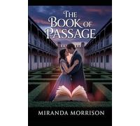 The Book of Passage: A Time Travel Historical Steamy Romance