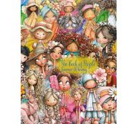 The Book of People: Summer Whimsy Cut Outs - Cute Quirky Character Ephemera for Junk Journaling, Scrapbooking and Collage Art: Playful Summer Girls, ... Sun Hats and Bright Seasonal Characters