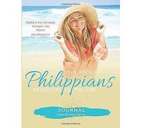 The Book Of Philippians: Rejoicing In The Lord