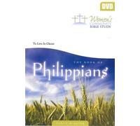 The Book of Philippians: To Live Is Christ