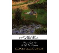 The book of pity and of death