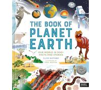 The Book of Planet Earth: Our World in 500+ Facts and Stories