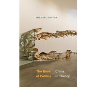 The Book of Politics: China in Theory