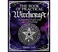 The Book of Practical Witchcraft