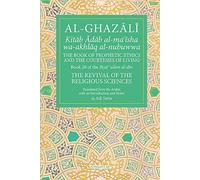 The Book of Prophetic Ethics and the Courtesies of Living