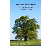 The book of Proverbs verse by verse (chapter 1 to 10)