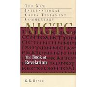 The Book of Revelation: A Commentary on the Greek Text