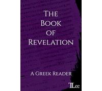 The Book of Revelation: A Greek Reader
