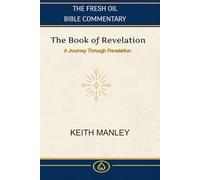 The Book Of Revelation: Verse by Verse Commentary