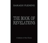 The Book of Revelations: A Collection of Short Stories