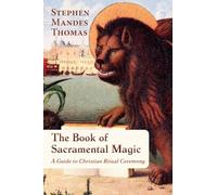 The Book of Sacramental Magic