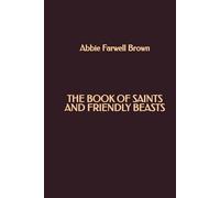 The Book of Saints and Friendly Beasts