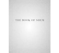 The Book of Shem: On Genesis before Abraham - [Livre en VO] David Kishik (Auteur)