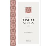 The Book of Song of Songs 2020 Edition: Divine Romance