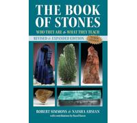 The Book of Stones, Revised Edition: Who They Are and What They Teach