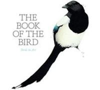 Hyland Angus / Wilson – The Book of the Bird: Birds in Art – Broché