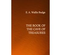 The Book of the Cave of Treasures