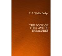 The Book of the Cave of Treasures