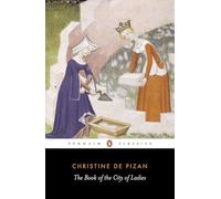 The Book of the City of Ladies