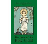 The Book Of The Holy Child