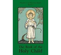 The Book Of The Holy Child