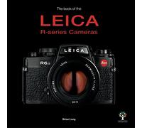 The Book of the Leica R-series Cameras