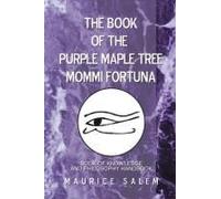 The Book Of The Purple Maple Tree Mommi Fortuna