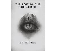 THE BOOK OF THE RED ABSURD