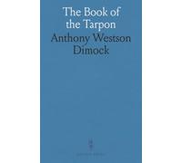 The Book of the Tarpon