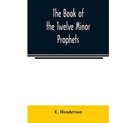 The Book Of The Twelve Minor Prophets