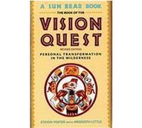 The Book of the Vision Quest Meredith Little, Steven Foster (Auteur)