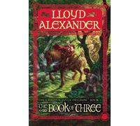 [The Book of Three (Chronicles of Prydain)] [By: Alexander, Lloyd] [May, 2006]