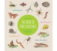 The Book of Tiny Creatures by Nathalie Tordjman Nathalie Tordjman (Auteur)