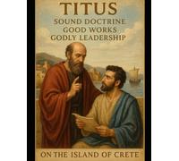 The Book of Titus: A Young Adult Bible Study
