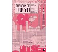 The Book of Tokyo: A City in Short Fiction