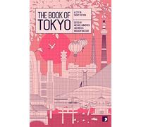 The Book of Tokyo: A City in Short Fiction