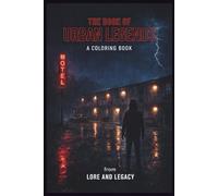 The Book of Urban Legends: A Coloring Book from Lore and Legacy