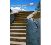 The Book Of What Remains