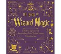 The Book of Wizard Magic by Terry Taylor Unknown (Auteur)