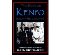 The Book on Kenpo: Insights and Evolution