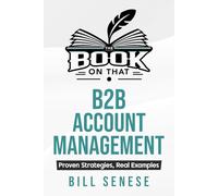 The Book on That: B2B Account Management