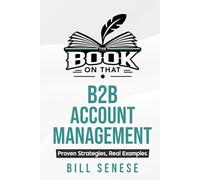 The Book on That: B2B Account Management