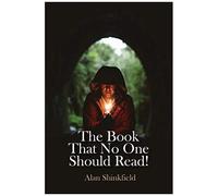 The Book That No One Should Read!