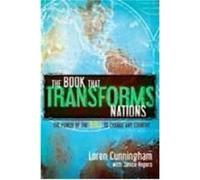 The Book That Transforms Nations The Power of the Bible to Change Any Country by Loren Cunningham Janice Rogers, Loren Cunningham (Auteur)