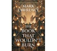 The book that wouldn't burn - Mark Lawrence - Harper Collins Libri - Poche - Roman