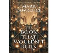 The book that wouldn't burn - Mark Lawrence - Harper Collins Libri - Poche - Roman