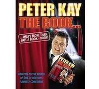 The Book That's More Than Just a Book - Book Kay, Peter (Auteur)