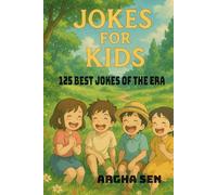 THE BOOK: THE BEST JOKES FOR KIDS OF THE ERA